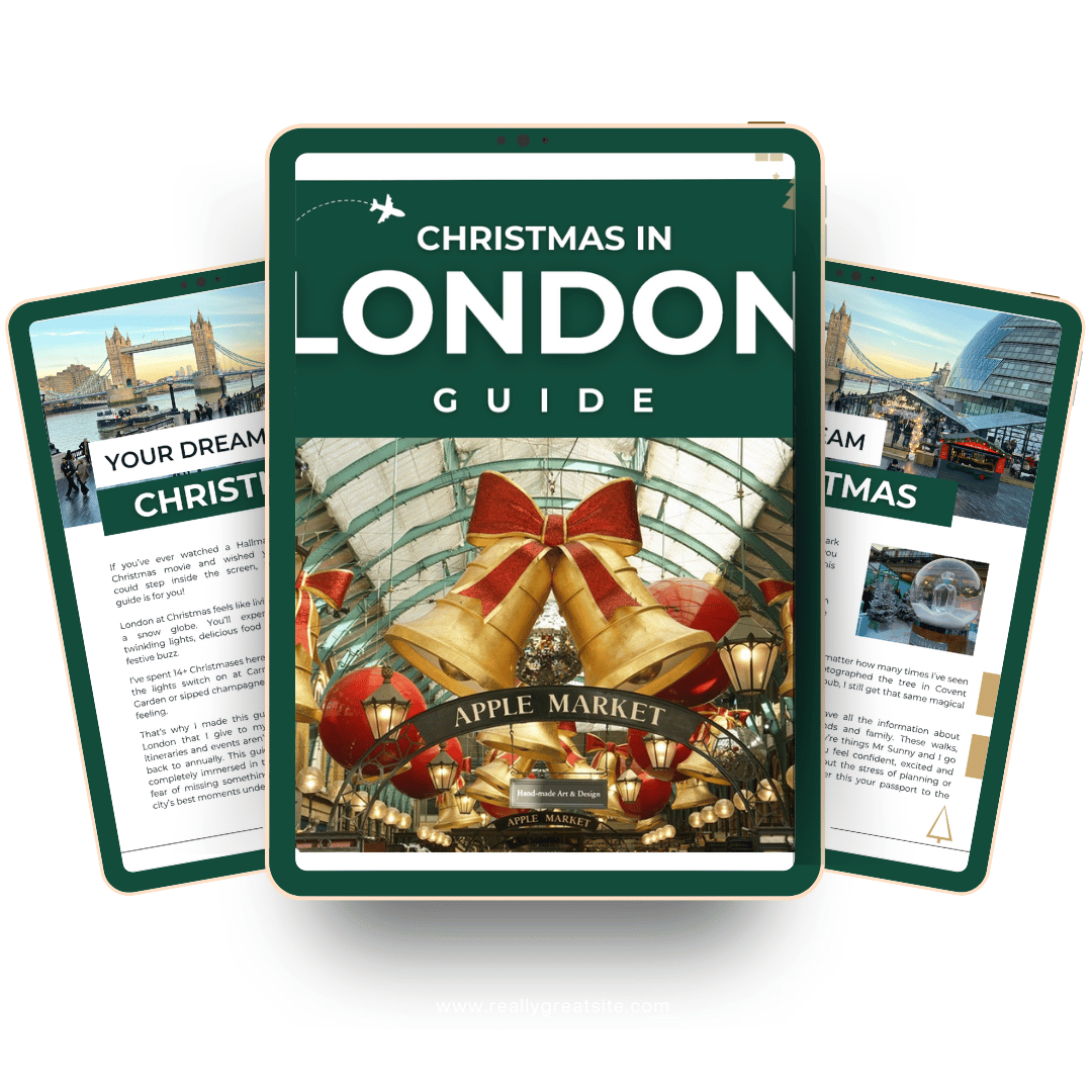 Ultimate Christmas in London Guide